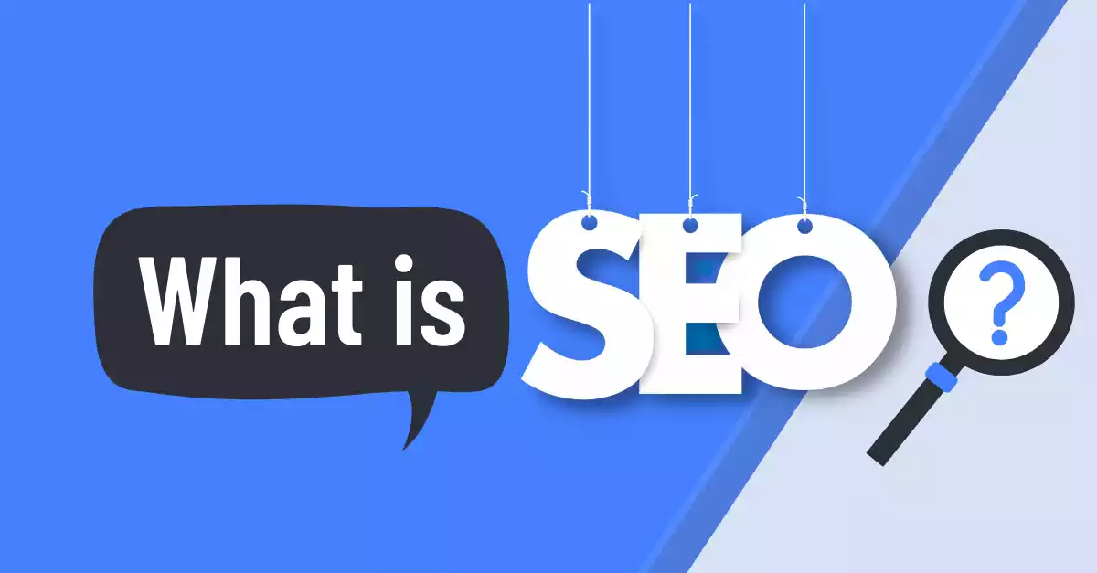 Waht Is SEO Full Details Explain